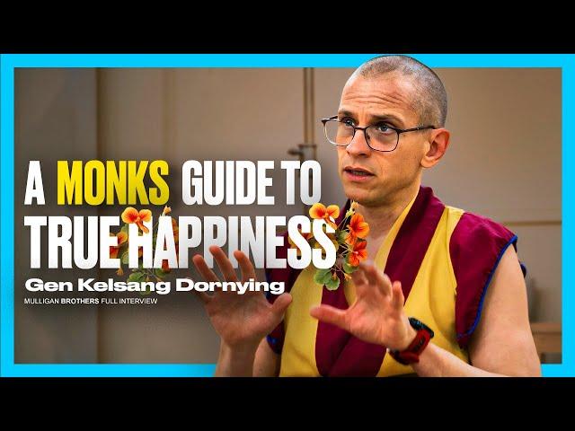 A Monk's GUIDE To True HAPPINESS | Gen Kelsang Dornying [4K]