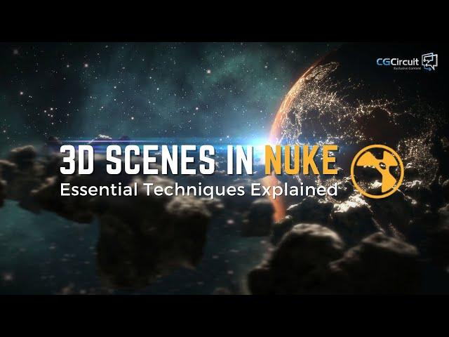 Creating 3D Scenes in Nuke: Essential Techniques Explained #cgcircuit #compositing #vfx