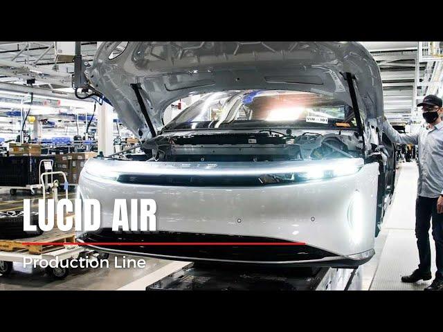 Lucid Air Production Line - AMP 1 Factory in The US