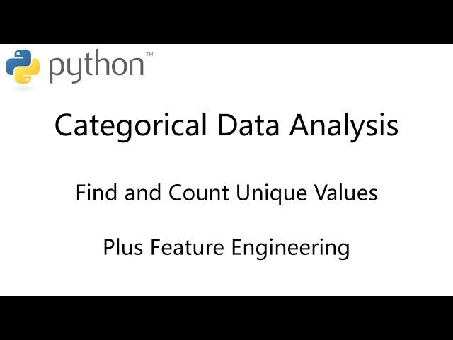 Python pandas - Categorical Data Analysis: How to Find and Count Unique Values