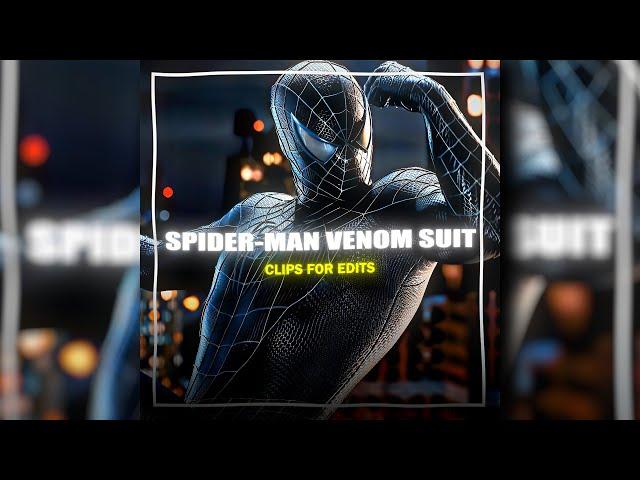 Spider-Man 3 Venom Suit Clips for edits (Twixtor+CC) 4k60fps