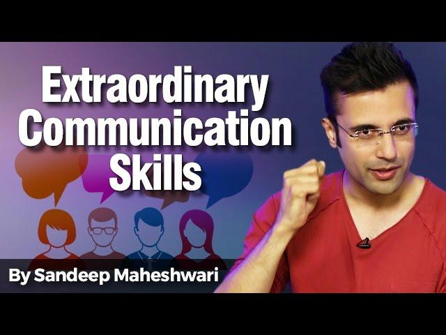 Extraordinary Communication Skills - By Sandeep Maheshwari I Hindi