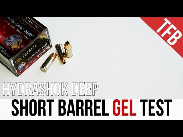 Short and Deep: Federal 9mm Hydrashok Deep 135gr Short Barrel Gel Test