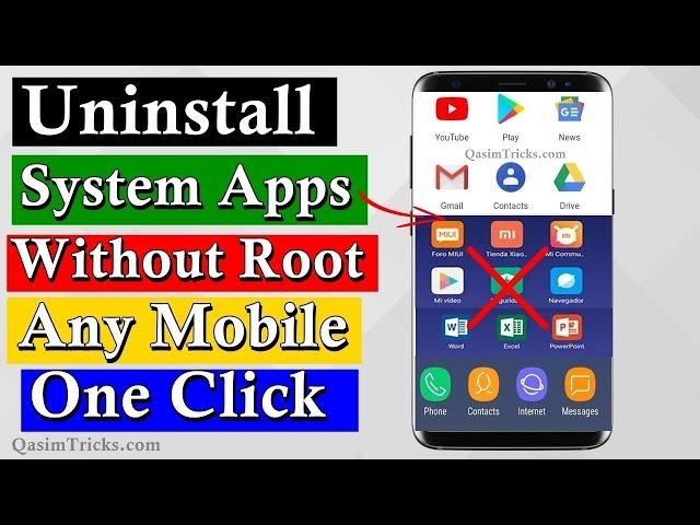 How to Uninstall System App from any Android Mobile without Root - Latest Easy Method