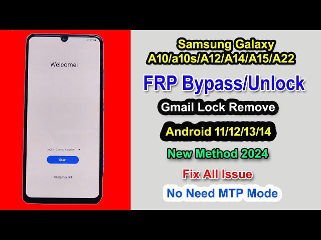 "2024 Update" Samsung A10/10s/A12/A14/A15/A22 FRP Bypass Android 12/13/14 |Gmail Lock Remove Samsung