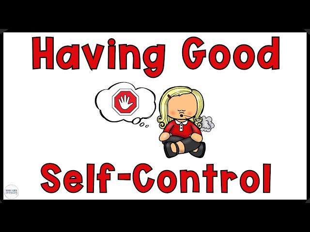 Having Good Self-Control Video Social Story for Kids on Impulse Control