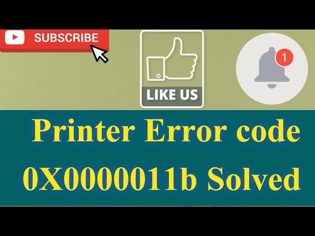 How to fix Printer Error code 0x0000011b @comptech2022