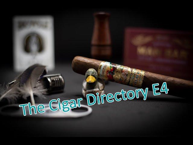 The Cigar Directory E4: San Cristobal Revelation