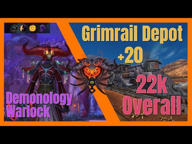 +20 Grimrail Depot Demo Warlock Dreadstalker Legends 22k dps 2 CHEST