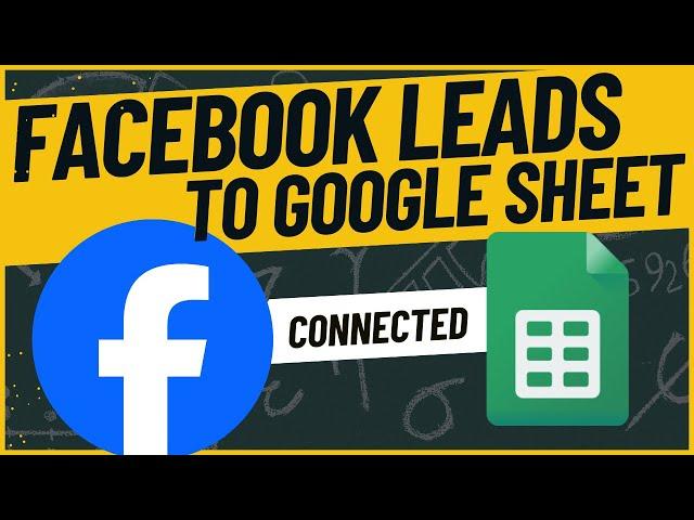 How to Connect Facebook Lead Form to Google Sheets: Step-by-Step Integration Guide