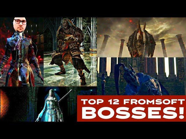 My Top 12 Fromsoft/Soulsborne Bosses