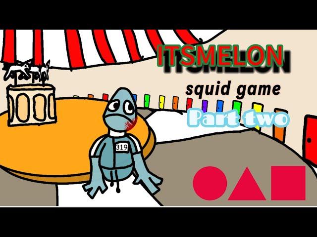 ITSMELON SQUIDGAMES PART 2 #melonishot #squidgame #sequal #viralvideo