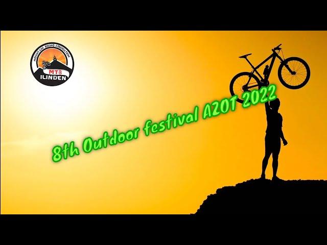 8th Outdoor festival AZOT 2022