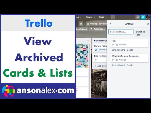 Trello - How to View Archived Cards and Lists