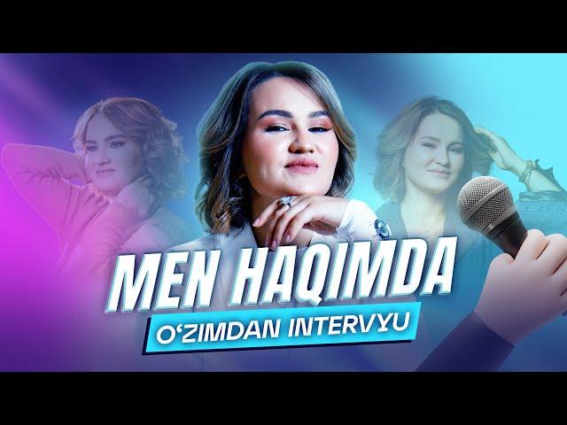 [Suhbat] Men haqimda o'zimdan intervyu