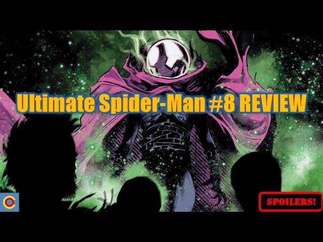 Ultimate Spider-Man #8 Comic Review: Enter the Ultimate Sinister Six!