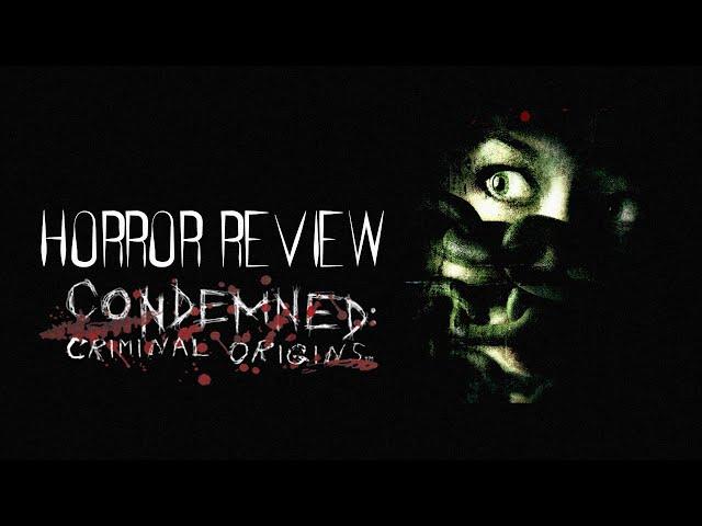 Horror Review: Condemned Criminal Origins