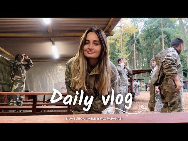 Daily Vlog Ziua 1 |  Merg la Paintball cu familia | Sarbatorim ziua surorii mele & Fac papanași