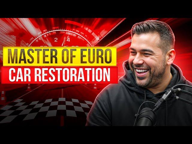 Master of Euro Car Restoration! Diogo Acevedo of AMS Auto Werks | Episode #023