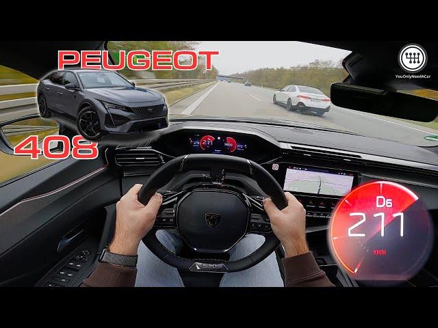 Peugeot 408 GT (131Hp)  POV Test Drive | TOP SPEED UNLIMITED Autobahn