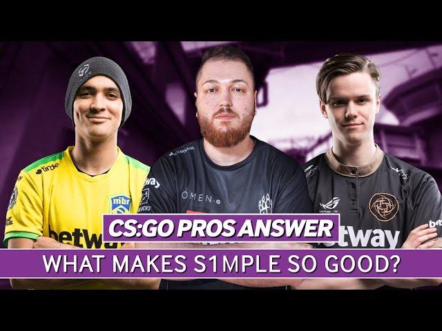 CS:GO Pros Answer: What Makes s1mple The Best?