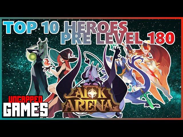 Top 10 AFK Arena Heroes Pre Level 180! || AFK ARENA