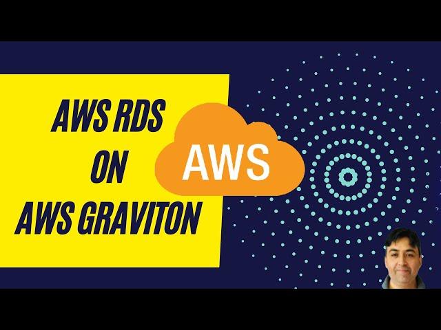 AWS RDS on Graviton Processors