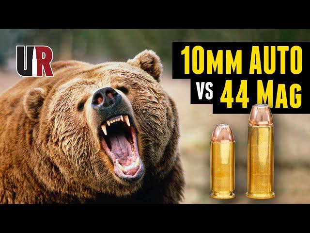 BEAR DEFENSE: 44 Mag vs 10mm Auto (Which is Better?)