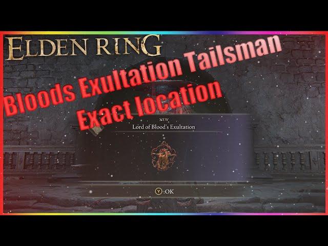 Elden Ring | EXACT Location| Lord of bloods Exultation Talisman | 20% more Bleed | EZ Boss | Guide