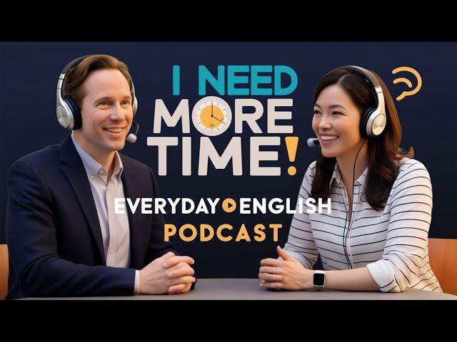 Boost Up Your English Skills | English Podcast For Advanced Conversation | Episode 32