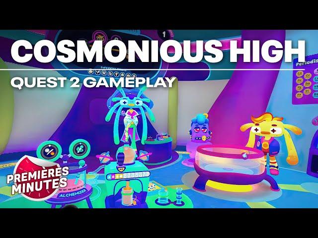 Cosmonious High - Gameplay Oculus | Meta Quest 2