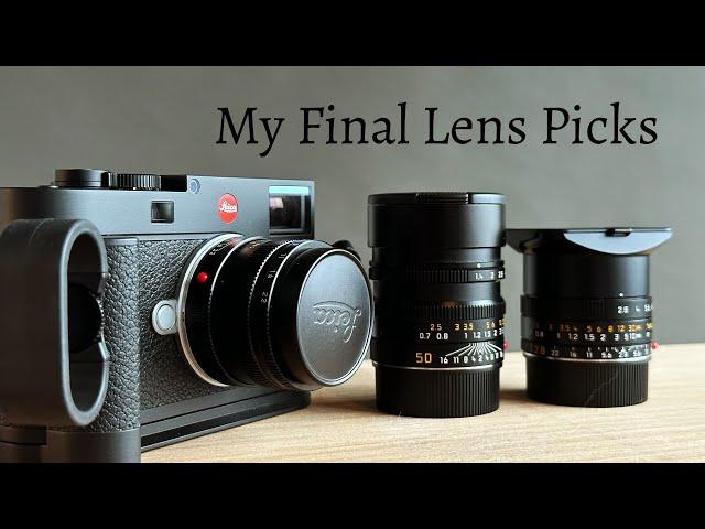 My Final lens selections!