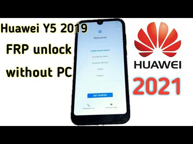 Huawei Y5 2019 /AMN-LX9 Frp Bypass & Google Account | Android 9 Pie/EMUI 9. 2021