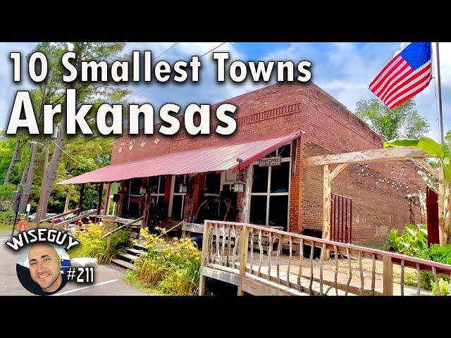 10 SMALLEST Towns in ARKANSAS