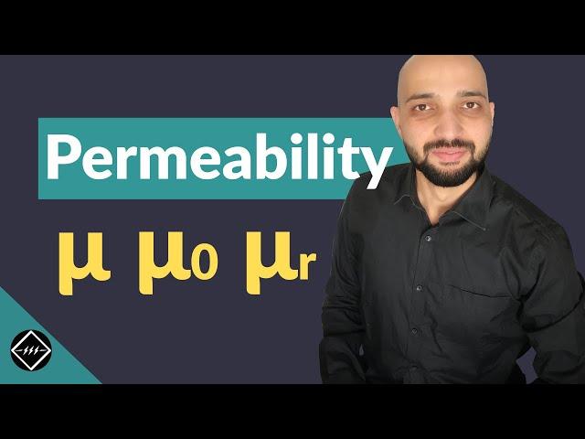 What is Permeability ? Easiest Explanation