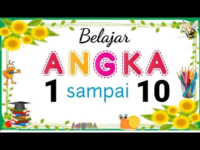 Belajar Angka 1-10 | Belajar Berhitung angka 1-10 | Mengenal Angka Part 1