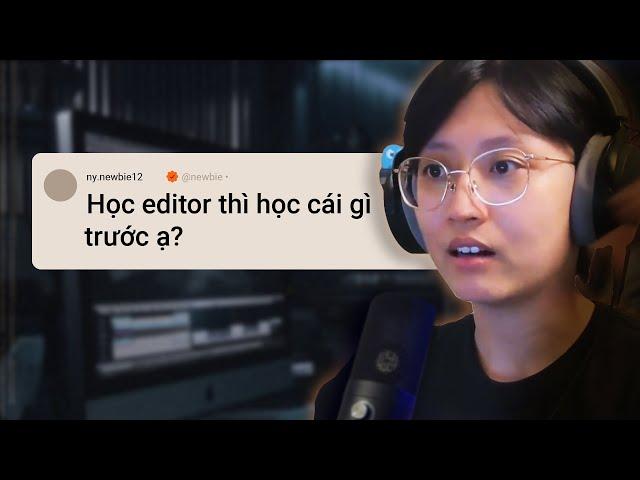 Bạn hỏi, Pro Editor trả lời -