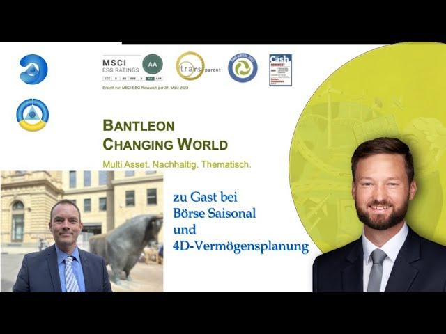 Investmentfonds für eine bessere  Zukunft: Bantleon Changing World