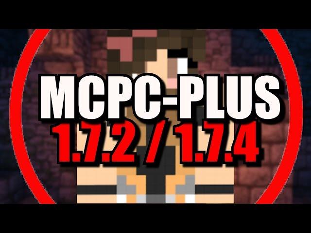 MCPC Plus 1.7.2 / 1.7.4 | Minecraft Mods Into Bukkit | Forge/Bukkit/Spigot | Full Server Download