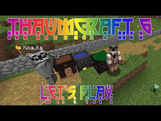 Let's Play • Знакомство с Thaumcraft 6 • E06 • Багровый портал, изучения и рутина алхимика