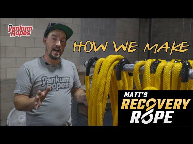 How Yankum Ropes Makes Matt's Recovery Rope