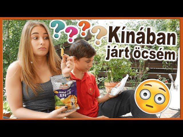 KÍNÁBAN JÁRT ÖCSÉM! - Miket hozott?