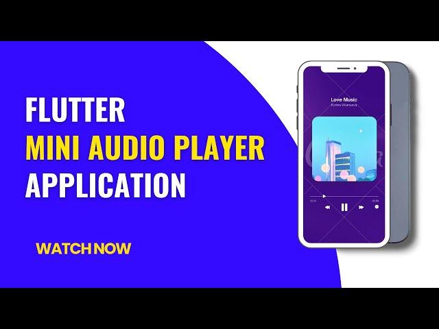 Flutter Mini Audio Player App | Flutter Tutorials | Codify Design ‍