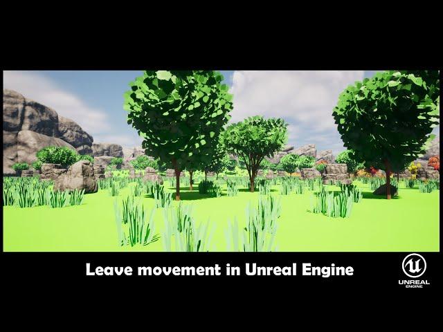 How to create wind movement on leaves | Unreal Engine