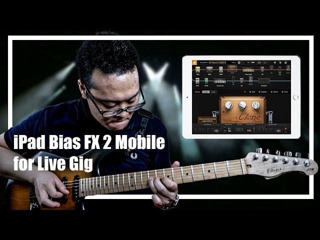 Bias FX 2 Mobile LIVE iPad Rig - MIDI Pedalboard - One Patch Setup, How to Connect, Sound Sample