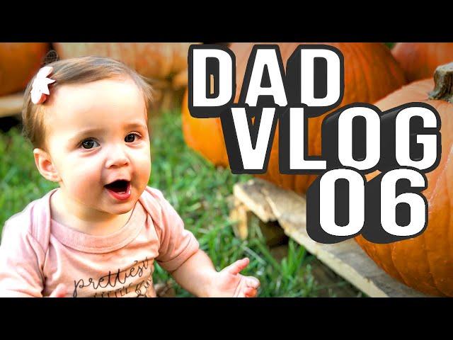 DAD VLOG 006 | Bailey's Dad