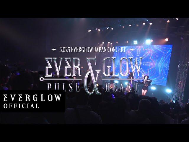 2025 EVERGLOW JAPAN CONCERT [PULSE & HEART] SPOT VIDEO