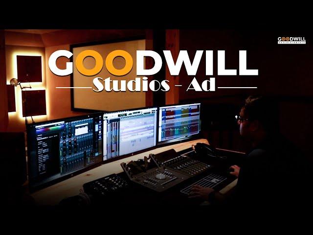 Goodwill Studios | Advertisement | Goodwill Entertainments