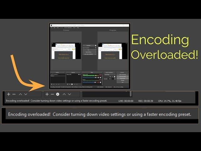 OBS Studio 23.1.0  - Encoding Overloaded! Problem solving using Log Files