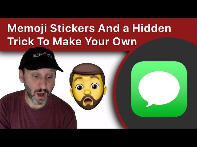 Using Memoji Stickers And a Hidden Trick To Make Your Own